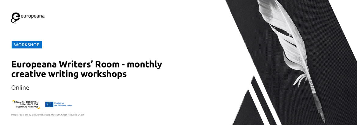 Europeana Writers’ Room - monthly creative writing workshops