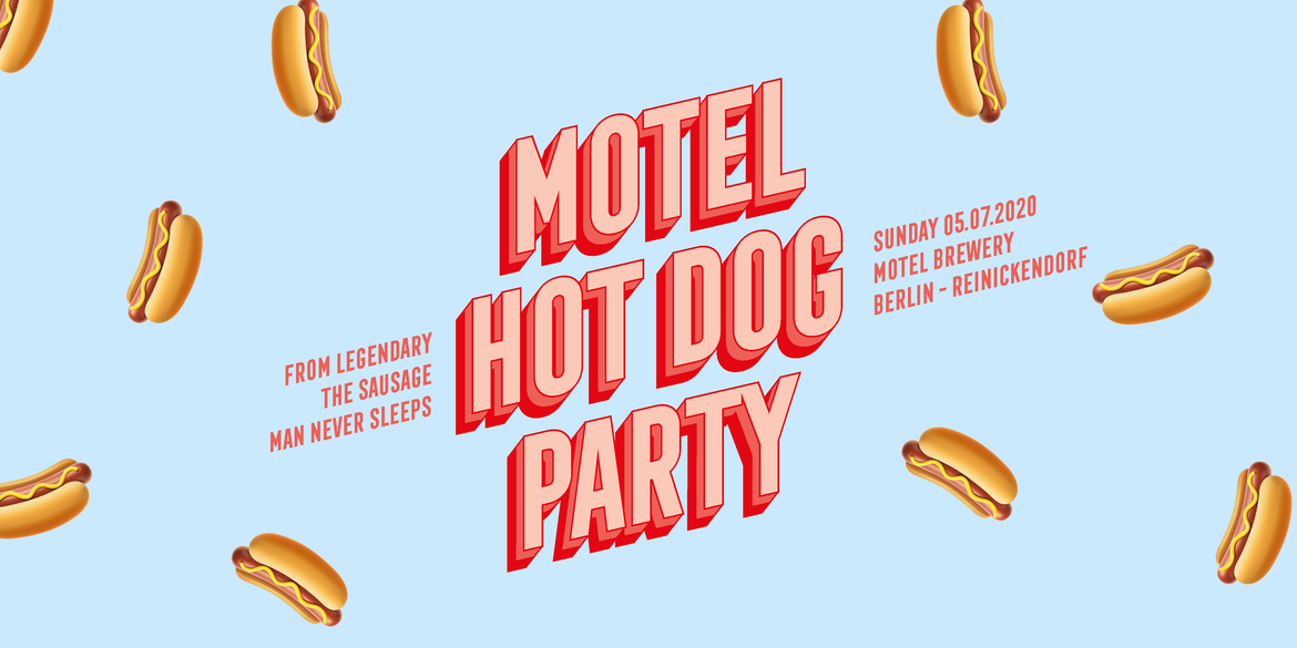 MOTEL HOT DOG PARTY
