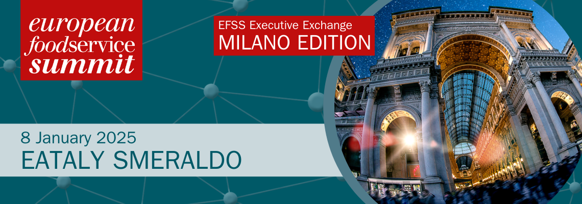 European Foodservice Summit: Milano Insight and Networking event
