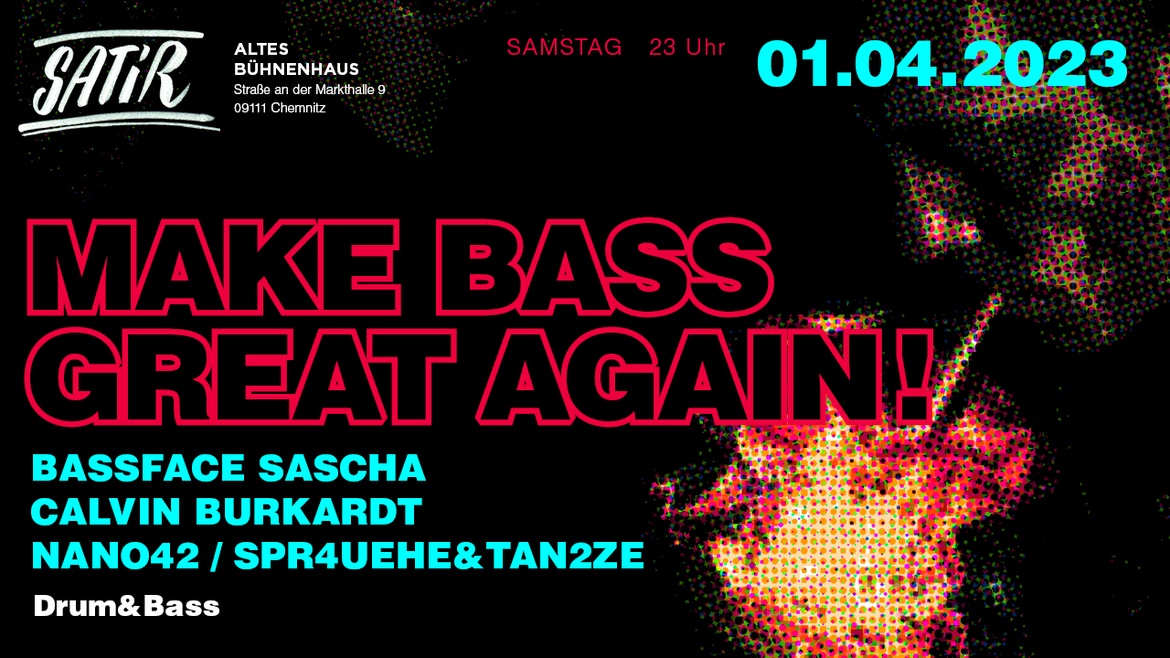 MAKE BASS GREAT AGAIN