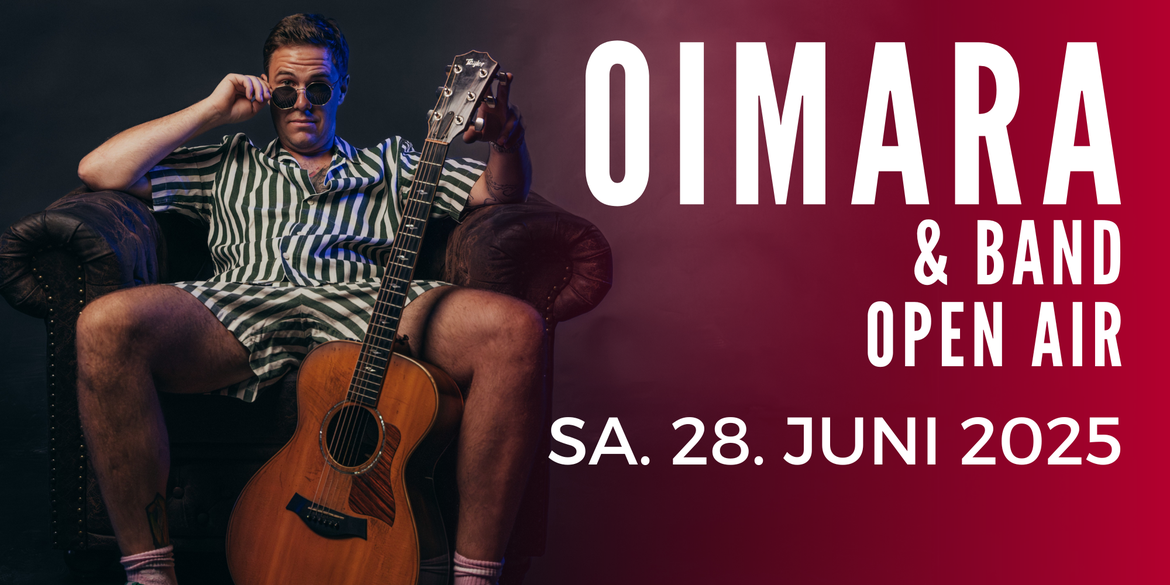 XX Oimara mit Bande - Open Air