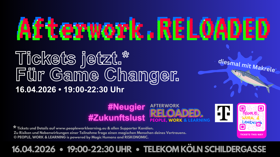 PEOPLE, WORK & LEARNING Afterwork.RELOADED