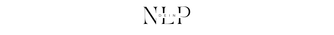 Dein NLP - Akademie für Neuro-Lingiuistisches Programmieren