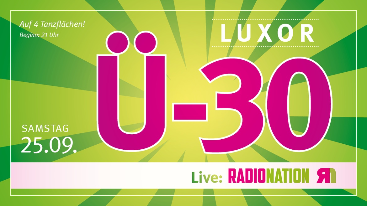 Luxor - Ü30 Party