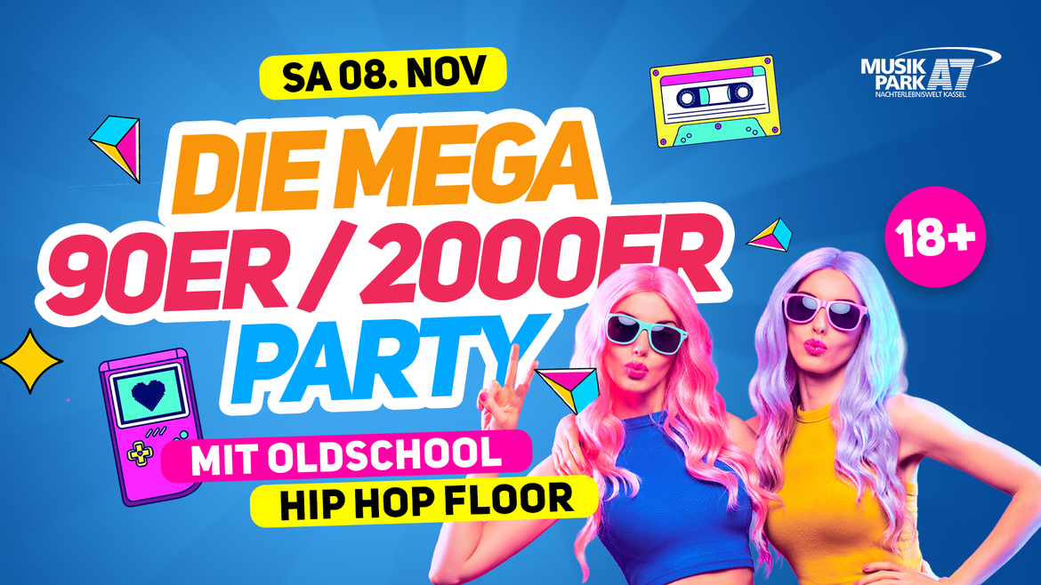 DIE MEGA 90ER / 2000ER PARTY I KASSEL