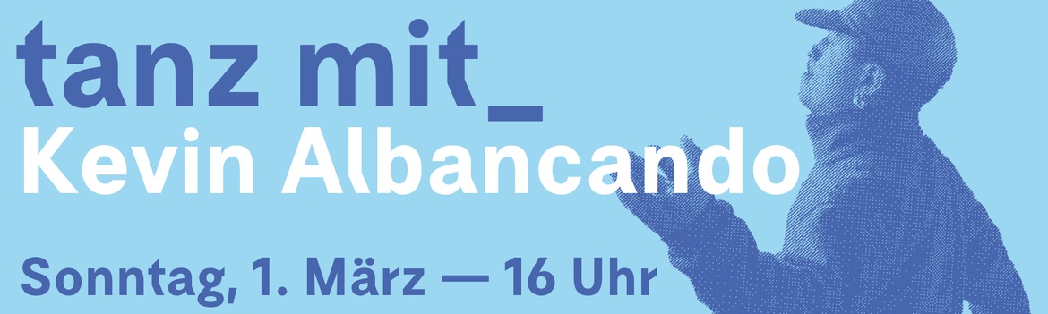 tanz mit_Kevin Albancando