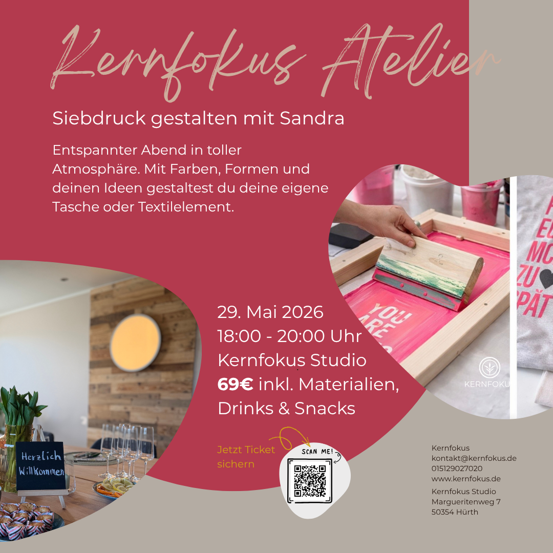 Workshop Kernfokus Atelier - Siebdruck Textil