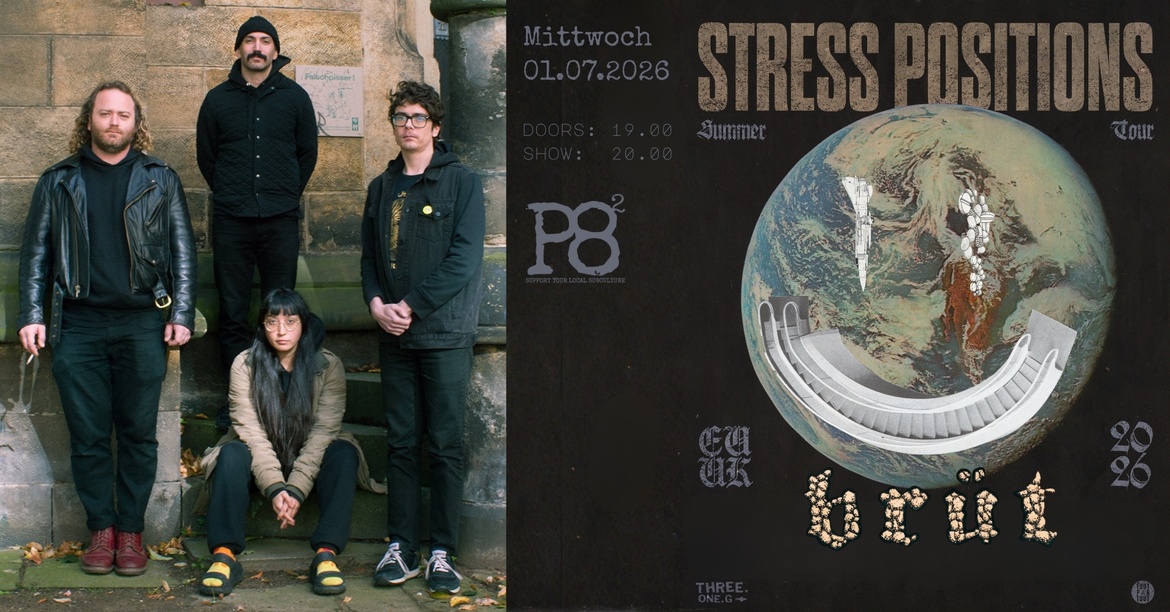 STRESS POSITIONS + BRÜT