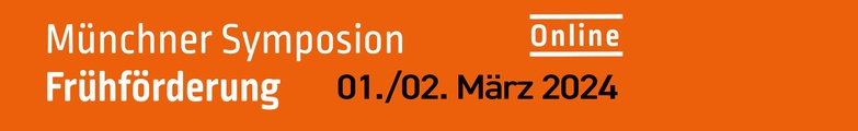 Münchner Symposion Frühförderung 2024
