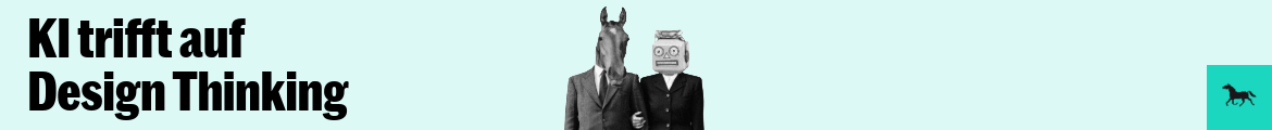KI trifft auf Design Thinking: Synergien erkennen und nutzen