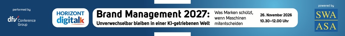 HORIZONT digital talk: Brand Management 2027