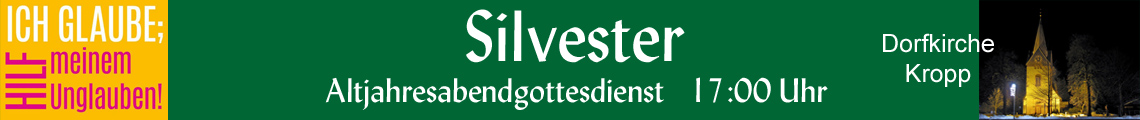 Altjahresabend Gottesdienst 17:00 Uhr