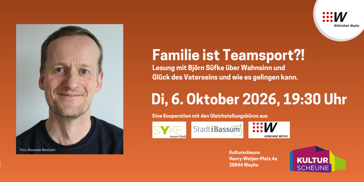 Familie ist Teamsport?! Lesung mit Björn Süfke