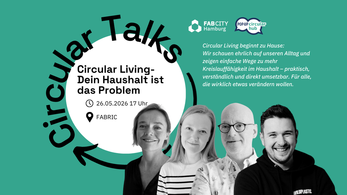 Circular Talk: Circular Living - Dein Haushalt ist das Problem