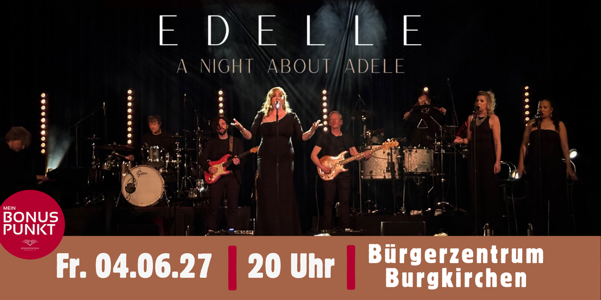 Edelle – A Night About Adele: Eine Hommage an die Queen of Pop