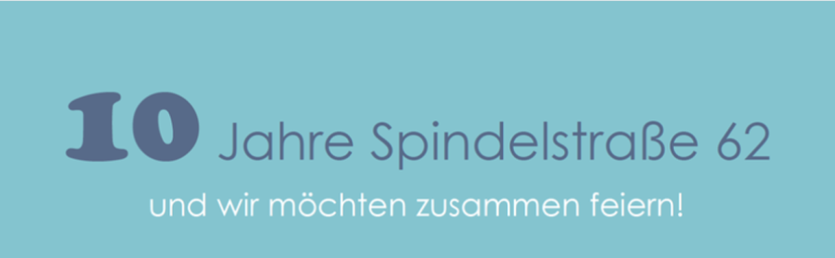 10 Jahre Spindelstr.