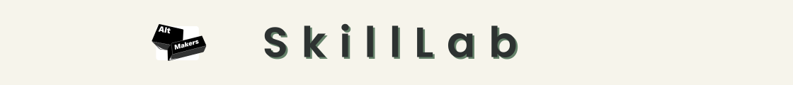 Alt Makers SkillLab - Free workshops for members