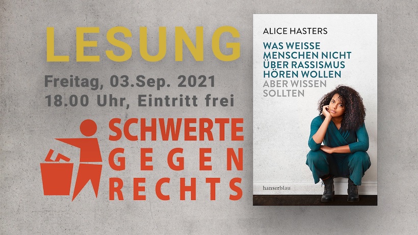 📖 Was weiße Menschen nicht über Rassismus hören wollen, aber wissen sollten. (Hybride) Lesung mit Alice Hasters