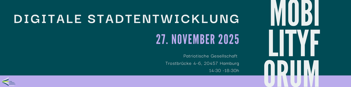 4. Hamburg Mobility Forum -  Digitale Stadtentwicklung