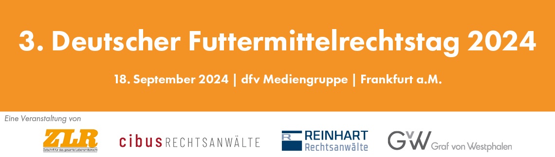 3. Deutscher Futtermittelrechtstag 2024