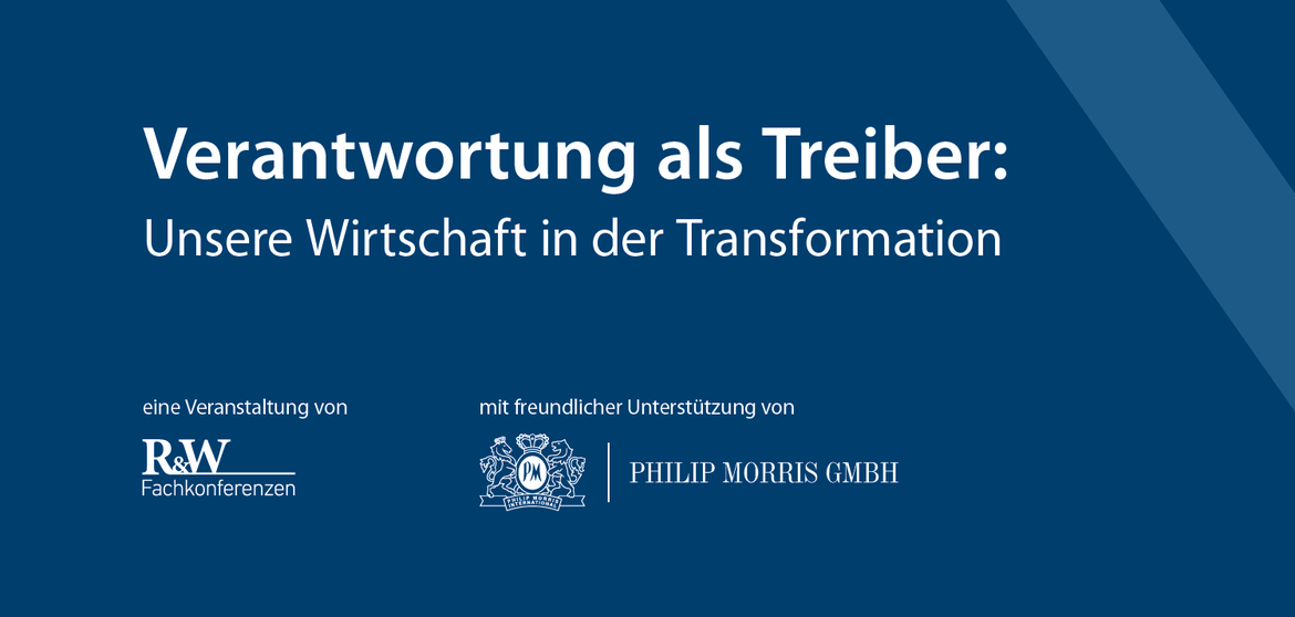 Verantwortung als Treiber: Unsere Wirtschaft in der Transformation
