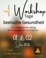 Workshop-Tage: Seelische Gesundheit