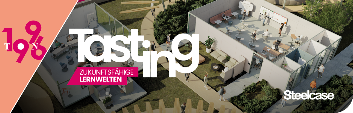 TON Tasting: Zukunftsfähige Lernwelten