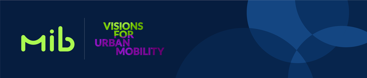 Visions for Urban Mobility