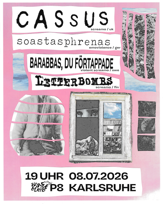 CASSUS + LETTERBOMBS + BARABBAS, DU FÖRTAPPADE + SOASTASPHRENAS
