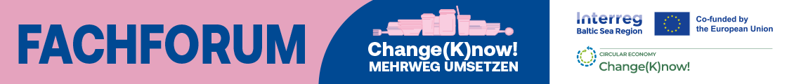 Fachforum Change(K)now! - Mehrweg umsetzen