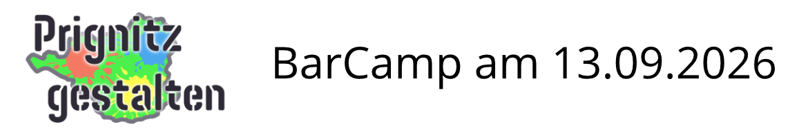 Prignitz gestalten (BarCamp, Klein Leppin)