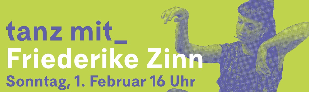 tanz mit_Friederike Zinn