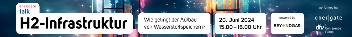energate talk: H2-Infrastruktur: Wie gelingt der Aufbau von Wasserstoffspeichern
