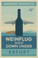 Weinflug nach Down Under
