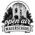 Open Air am Mauerschädel