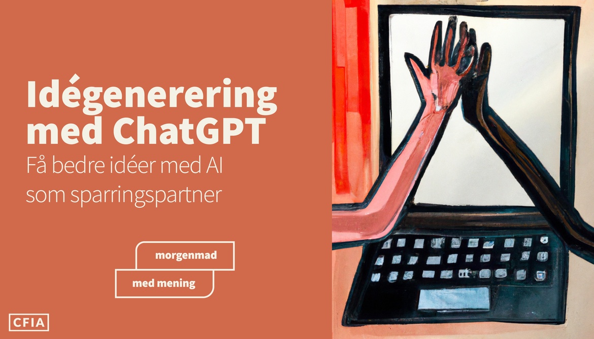 Morgenmad med mening: Idégenerering med ChatGPT