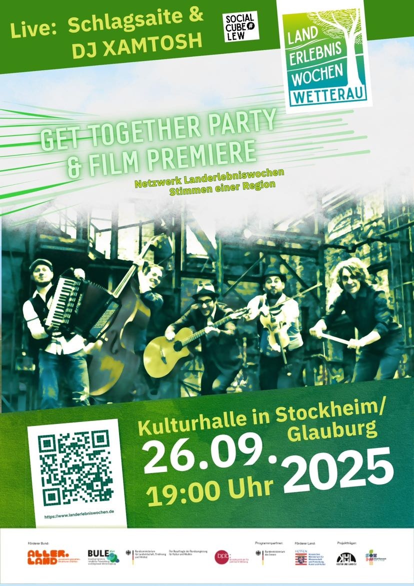 Get-Together-Party des "Netzwerk Landerlebniswochen" Wetterau + Live Konzert von SCHLAGSAITE!