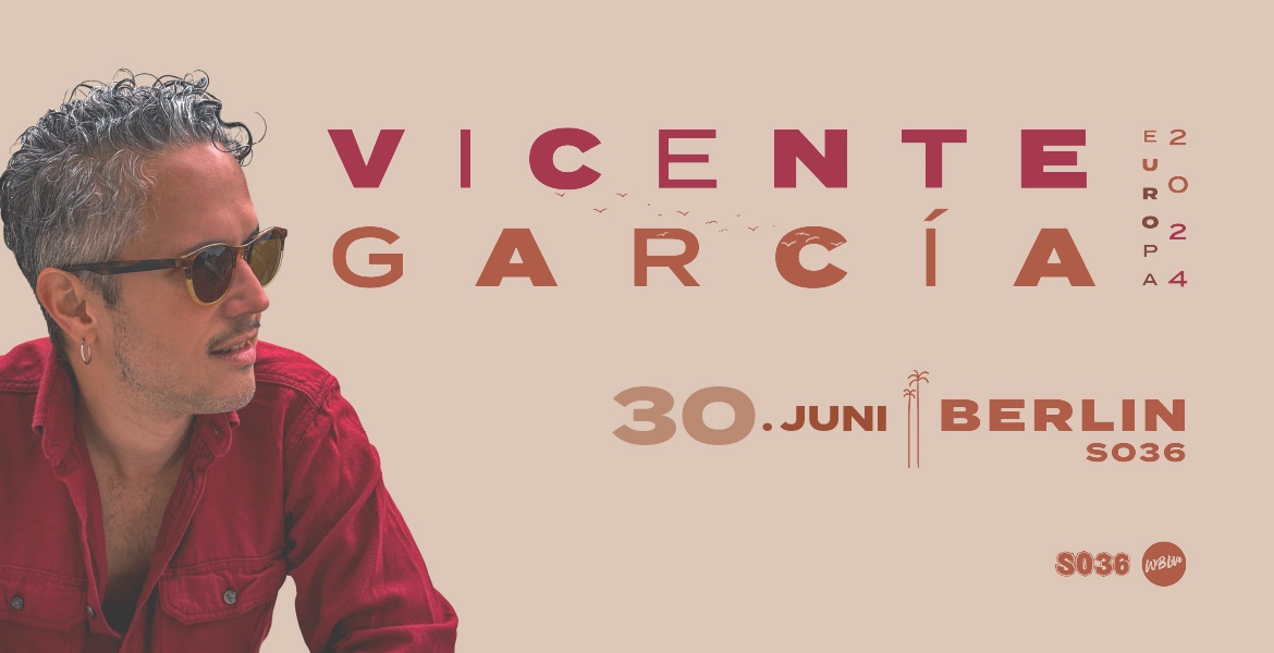 Vicente Garcia | SO36 | Berlin