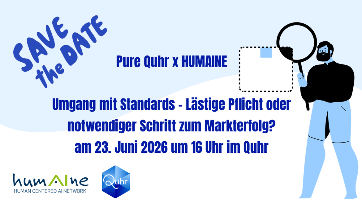 Pure Quhr x HUMAINE: Umgang mit Standards - Lästige Pflicht oder notwendiger Schritt zum Markterfolg?