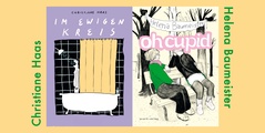 Christiane Haas: "Im ewigen Kreis" & Helena Baumeister: "oh cupid" (Doppel-Comic-Lesung)