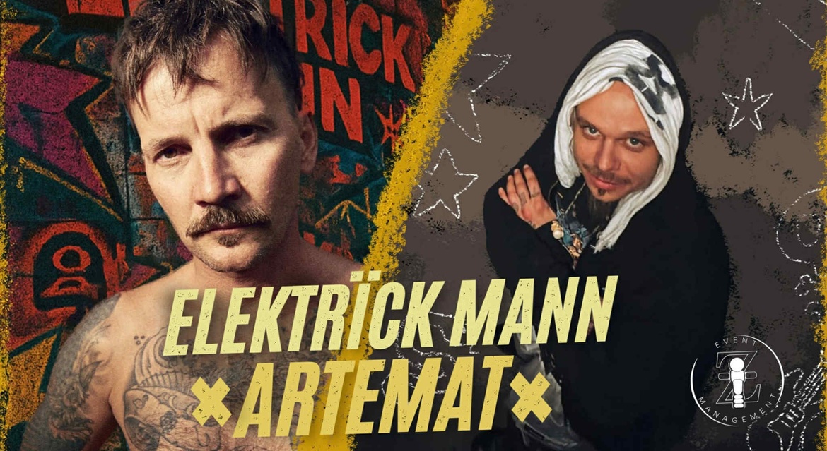 ELEKTRÏCK MANN + ARTEMAT