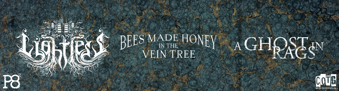 Lightless + Bees Made Honey in the Vein Tree + A Ghost in Rags
