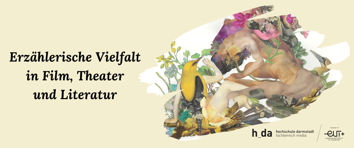 Erzählerische Vielfalt in Film, Theater und Literatur