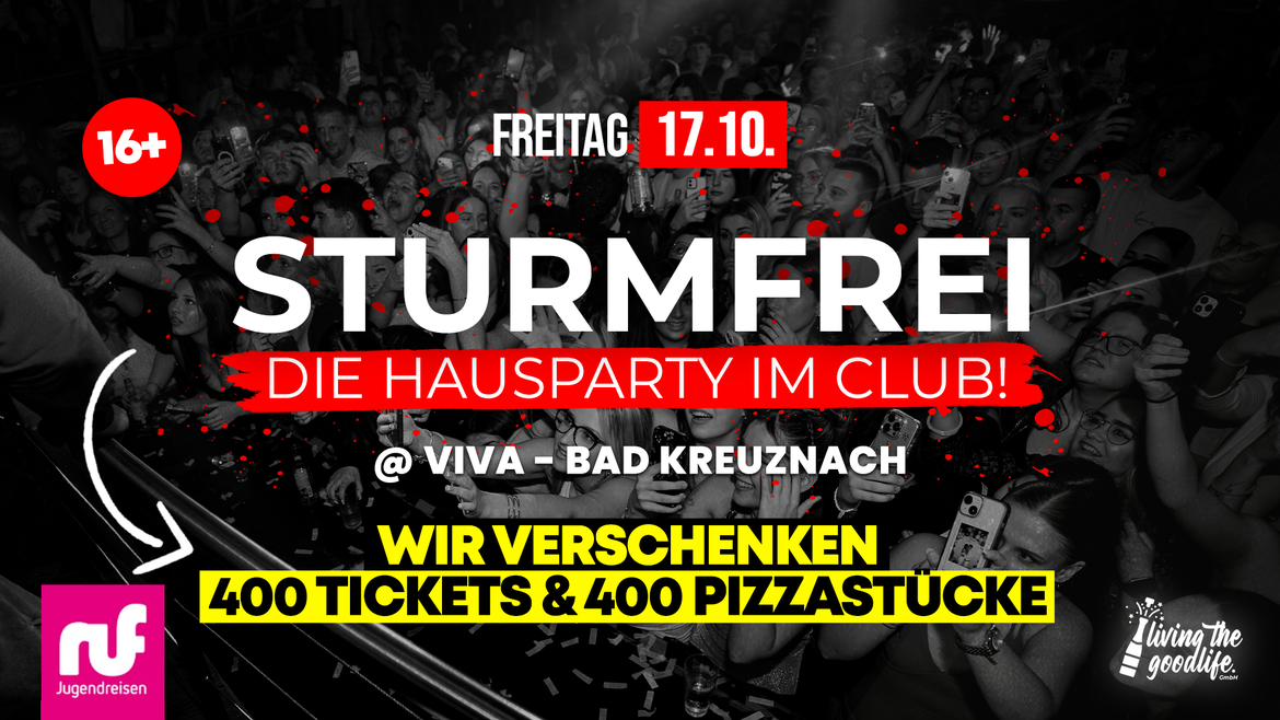 STURMFREI I BAD KREUZNACH I 16+