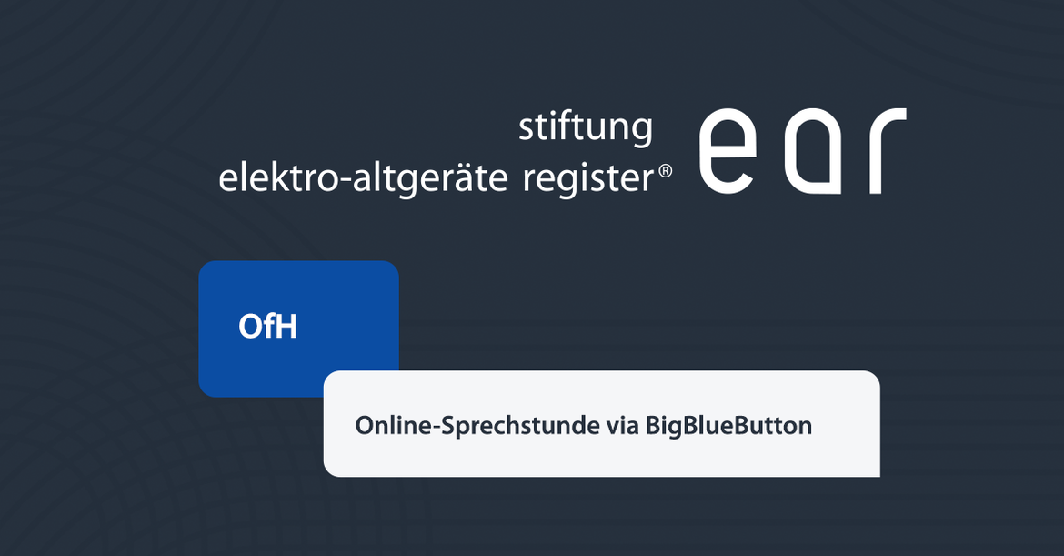 Online-Sprechstunde für Organisationen für Herstellerverantwortung (OfH)