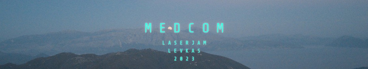 M E D C O M   / LASERJAM LEFKADA 2023