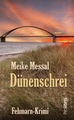 Dünenschrei - Krimi-Lesung mit Meike Messal