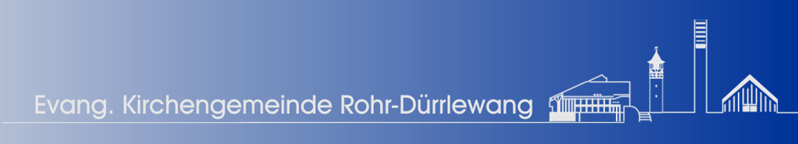 Evang. Kirchengemeinde Rohr-Dürrlewang