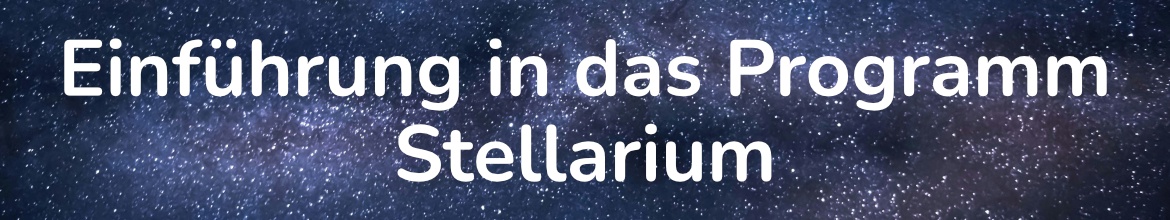 Einführung in das Programm Stellarium