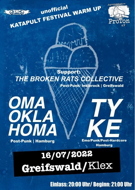 OMA OKLAHOMA, TYKE & The Broken Rats Collective